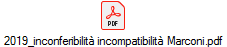 2019_inconferibilità incompatibilità Marconi.pdf