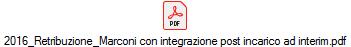 2016_Retribuzione_Marconi con integrazione post incarico ad interim.pdf